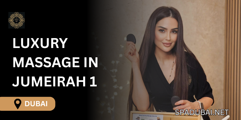 Luxury Massage and Spa in La Mer, Dubai